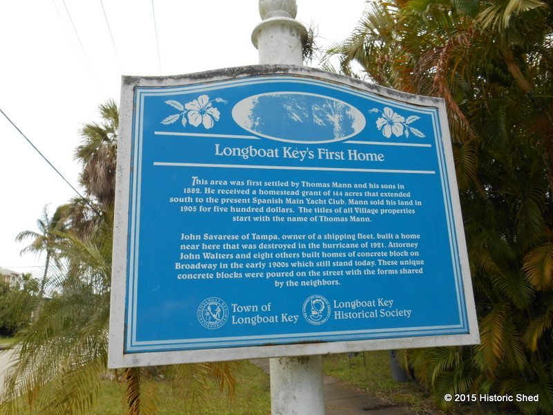 Sign commemorating the first house constructed on Longboat Key